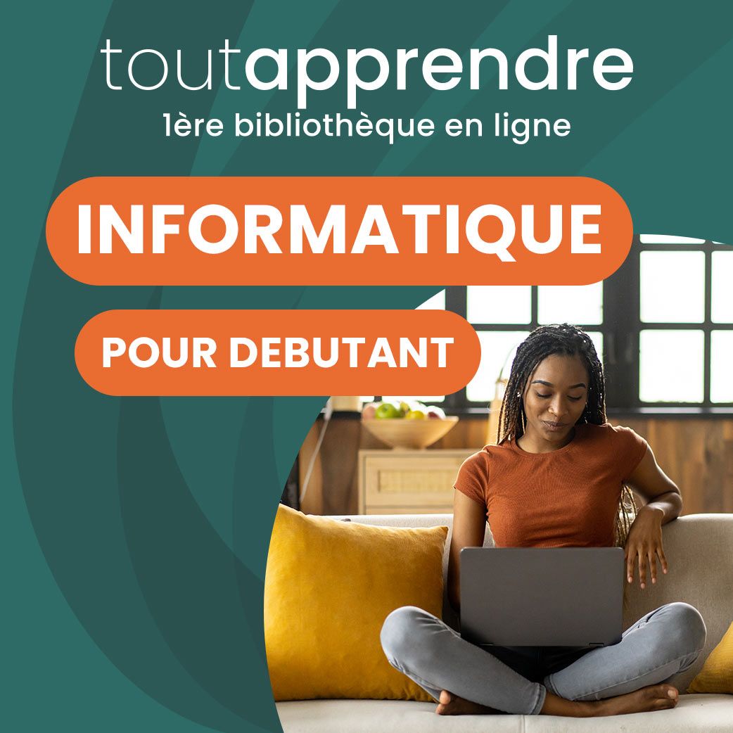 Catégorie Informatique pour débutant